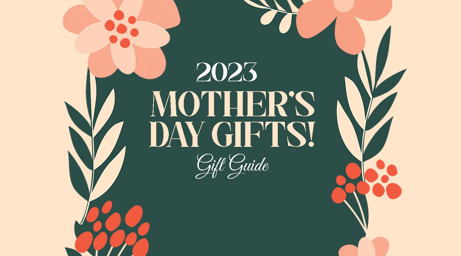 The 2023 Mother's Day Gift Guide – The Jerky Co